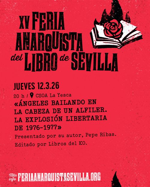 Actividad de La Fiera - Presentación del libro «Ángeles bailando en la cabeza de un alfiler. La explosión libertaria de 1976-1977»