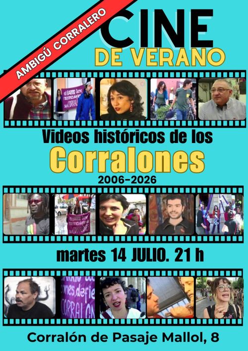 Cinefórum: Videos históricos de los Corralones