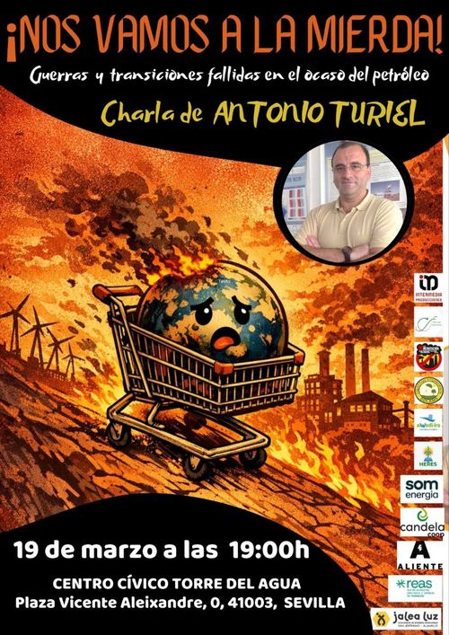 Nos vamos a la mierda! Con Antonio Turiel