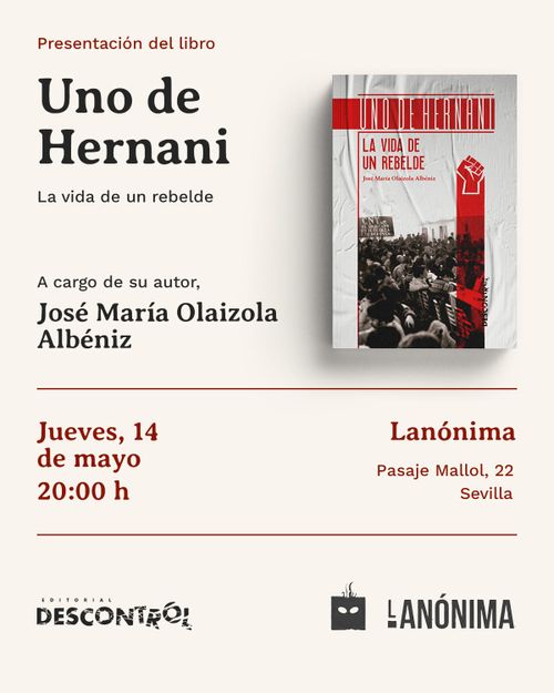 Presentación y diálogo con el autor de "Uno de Hernani. La vida de un rebelde"